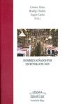 HOMBRES SOÑADOS POR ESCRITORAS DE HOY: FIGURAS MAS