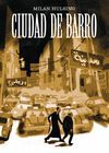 CIUDAD DE BARRO