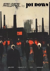 REVISTA ARTEUPARTE BY JOT DOWN 31+3 JULIO 2025