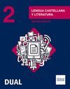 LENGUA CASTELLANA Y LITERATURA 2º BACHILLERATO INICIA DUAL