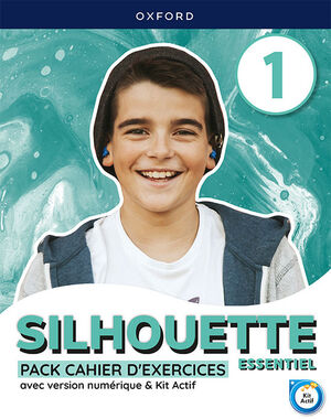 SILHOUETTE ESSENTIEL 1. CAHIER D'EXERCICES