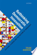 RETHINKING DEMOCRATIC INNOVATION