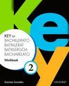 KEY TO BACHILLERATO 2. WORKBOOK