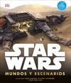 STAR WARS MUNDOS Y ESCENARIOS
