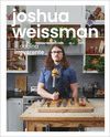 JOSHUA WEISSMAN COCINA IRREVERENTE