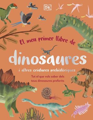 EL MEU PRIMER LLIBRE DE DINOSAURES I ALT