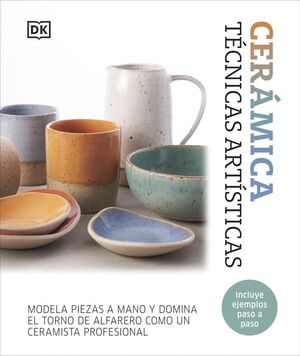 CERAMICA. TECNICAS ARTISTICAS