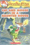CAT AND MOUSE IN A HAUNTED HOUSE