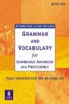 GRAMMAR AND VOCABULARY CAE & CPE WORKBOOK WITH KEY NEW EDITION