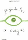 ESP JUEGO LEER A CIEGAS - VAMOS A JUGAR