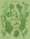 EL JARDIN DEL CHEF: HISTORIAS Y RECETAS DEL H