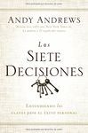 SIETE DECISIONES