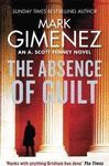 THE ABSENCE OF GUILT