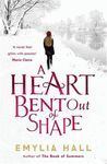 A HEART BENT OUT OF SHAPE