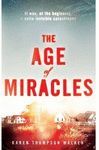 THE AGE OF MIRACLES