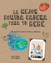 LAS MEJORES COMIDAS CASERAS PARA TU BEBÉ