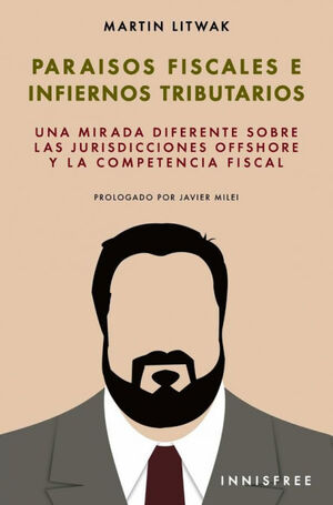 PARAISOS FISCALES E INFIERNOS TRIBUTARIOS