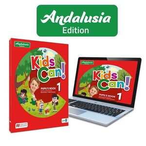 KIDS CAN! ANDALUCIA 1 PUPIL'S BOOK: LIBRO DE TEXTO DE INGLÉS IMPRESO CON ACCESO
