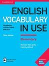 ENGLISH VOCABULARY IN USE ELEMENTARY BOOK WITH ANSWERS AND ENHANCED EBOOK 3RD ED