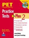 PRACTICE TESTS PLUS 2: BOOK WITH CD-ROM
