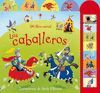 LOS CABALLEROS ¡MI LIBRO SUENA!