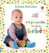 MI PEQUEÑO LIBRO DE LOS BEBÉS