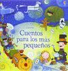 CUENTOS PARA LOS MAS PEQUEÑOS