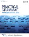 PRACTICAL GRAMMAR 2 (+ AUDIO CD´S AND ANSWERS, WITH PRONUNCIATION)