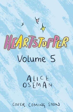 HEARTSTOPPER VOL 5