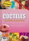 COCTELES:MEJORES COMBINACIONES