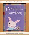 LTL ­A DORMIR CONEJITO!