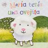 MARIA TENIA UNA OVEJITA