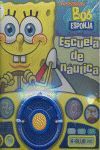 BOB ESPONJA ESCUELA DE NAUTICA