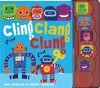 CLING CLANG CLUNG (5 BOTONES) UNA AVENTURA DE ROBOTS RUIDOSO