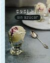 COCINAR SIN AZÚCAR