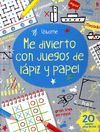 ME DIVIERTO CON JUEGOS DE LAPIZ Y PAPEL