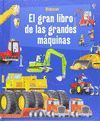 EL GRAN LIBRO DE LAS GRANDES MAQUINAS