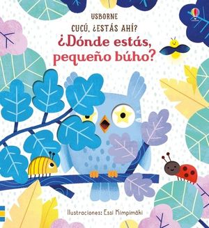 DONDE ESTAS PEQUEÑO BUHO