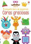 CARAS GRACIOSAS MI PEQUEÑO LIBRO DE PEGA