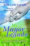 MI MAYOR LEGADO