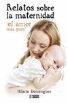 RELATOS SOBRE LA MATERNIDAD