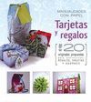 MANUALIDADES TARJETAS Y REGALOS