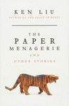 THE PAPER MENAGERIE