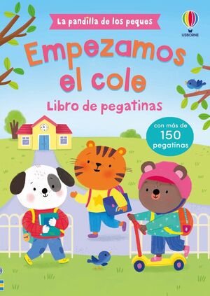 LA PANDILLA DE LOS PEQUES - EMPEZAMOS EL COLE