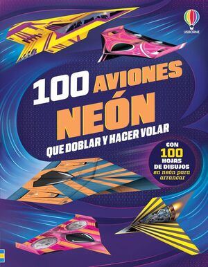 100 AVIONES NEÓN QUE DOBLAR Y HACER VOLAR