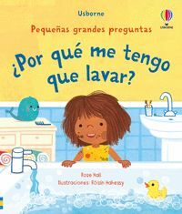 ¿POR QUE ME TENGO QUE LAVAR?