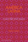 ESP AMÉRICA LATINA GASTRONOMÍA