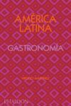 ESP AMÉRICA LATINA GASTRONOMÍA