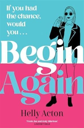 BEGIN AGAIN