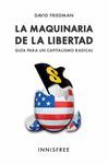 LA MAQUINARIA DE LA LIBERTAD